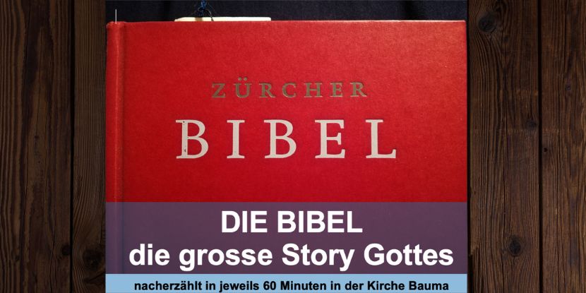DIE BIBEL - die grosse Story Gottes